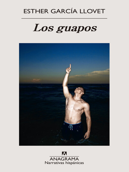 Title details for Los guapos by Esther García Llovet - Available